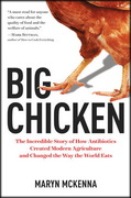 Big Chicken: a new book by Maryn McKenna